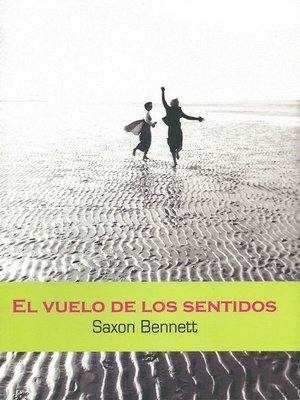 cover image of El vuelo de los sentidos